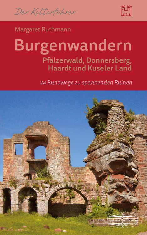 Produktbild: Burgenwandern Pf&auml;lzerwald, Donnersberg, Haardt, Kuseler Land