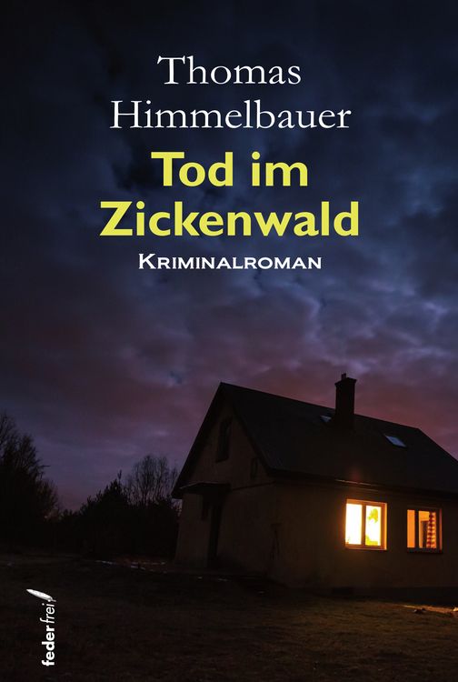 Bild vom Artikel Tod im Zickenwald vom Autor Thomas Himmelbauer