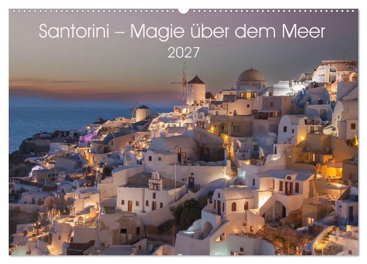 Produktbild: Santorini - Insel im Licht der &Auml;g&auml;is (Wandkalender 2027 DIN A2 quer), CALVENDO Monatskalender