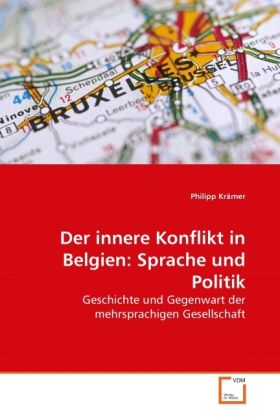 Produktbild: Kr&auml;mer, P: Der innere Konflikt in Belgien: Sprache und Polit