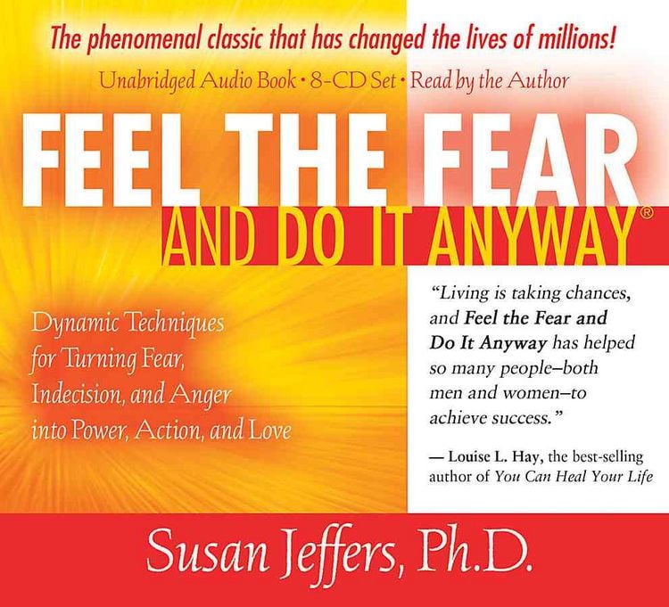 Produktbild: Feel the Fear and Do It Anyway: Dynamic Techniques for Turning Fear, Indecision, and Anger Into Power, Action, and Love