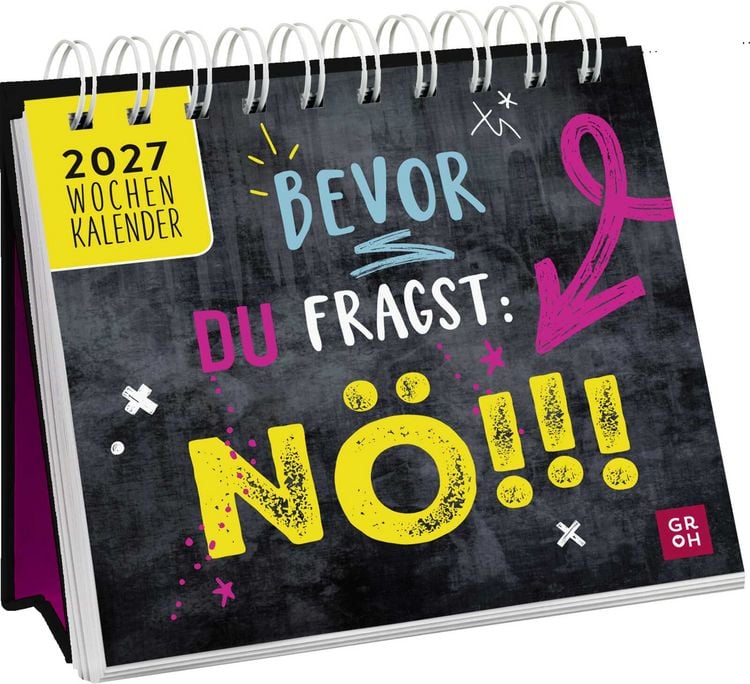 Produktbild: Mini-Wochenkalender 2027: Bevor du fragst: N&ouml;!
