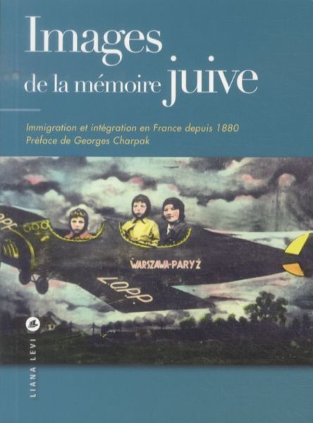 Produktbild: Images de la m&eacute;moire juive