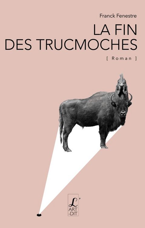 Produktbild: La Fin des Trucmoches