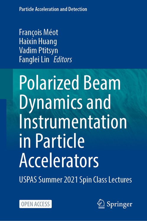 Produktbild: Polarized Beam Dynamics and Instrumentation in Particle Accelerators