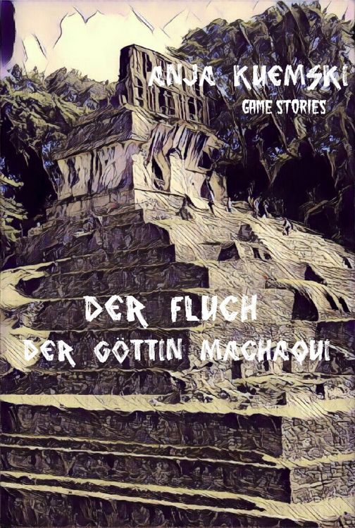 Produktbild: Der Fluch der G&ouml;ttin Machaqui