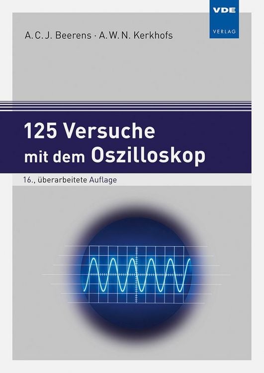Produktbild: 125 Versuche mit dem Oszilloskop