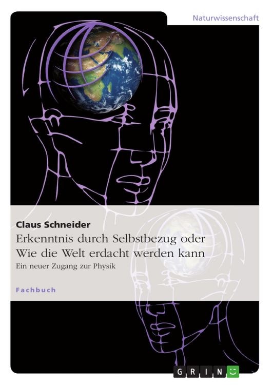 Produktbild: Erkenntnis durch Selbstbezug oder Wie die Welt erdacht werden kann