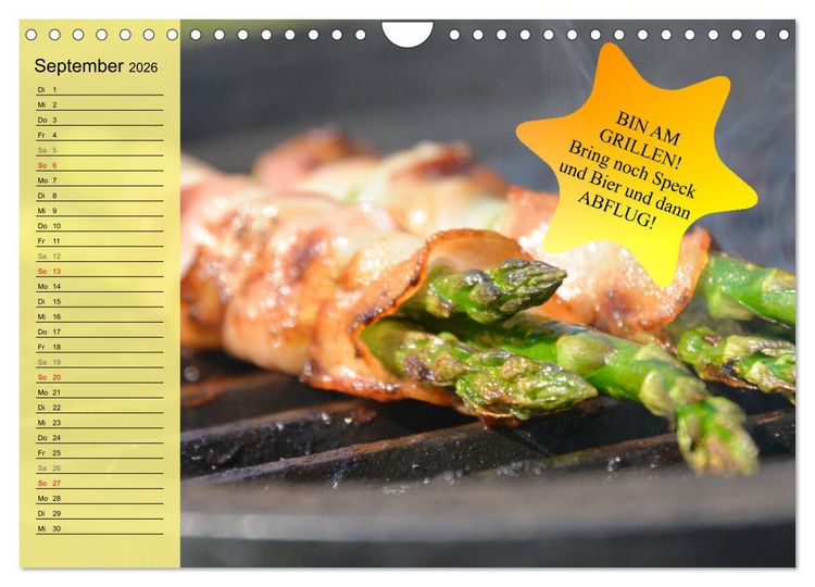 Produktbild: Auftragsgriller f&uuml;r effektive Fettverbrennung! Denn Grillsaison ist immer! (Wandkalender 2026 DIN A4 quer), CALVENDO Monatskalender