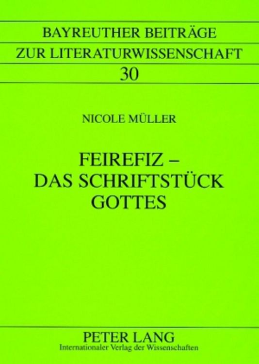 Produktbild: Feirefiz &ndash; Das Schriftst&uuml;ck Gottes