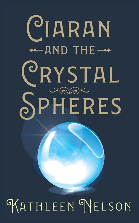 Produktbild: Ciaran and the Crystal Spheres