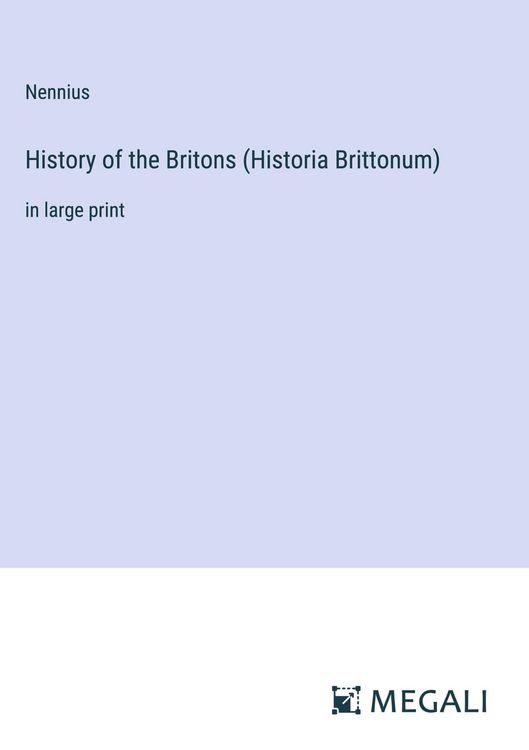 Produktbild: History of the Britons (Historia Brittonum)
