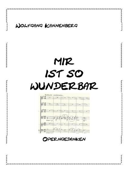 Produktbild: Mir ist so wunderbar