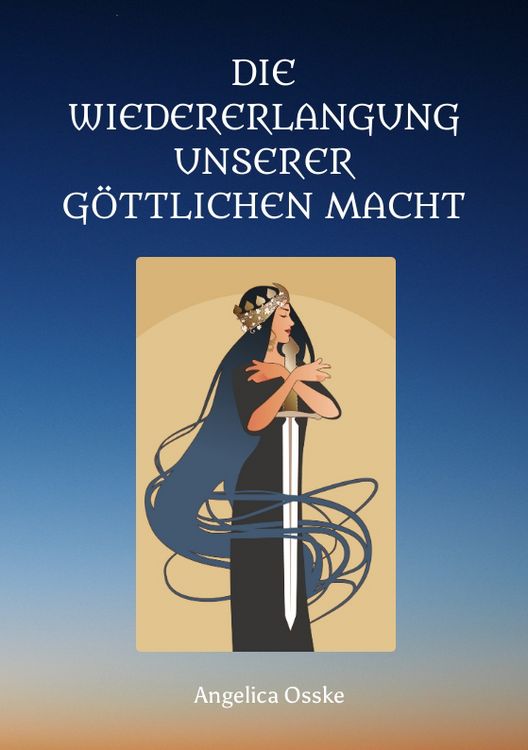 Produktbild: Die Wiedererlangung unserer g&ouml;ttlichen Macht