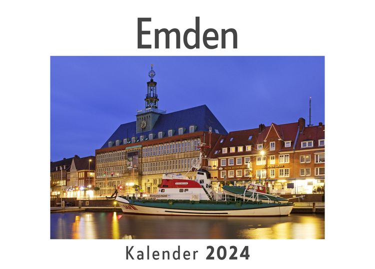 Produktbild: Emden (Wandkalender 2024, Kalender DIN A4 quer, Monatskalender im Querformat mit Kalendarium, Das perfekte Geschenk)