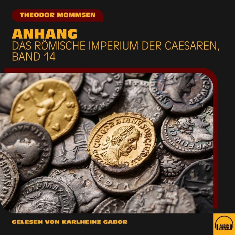 Produktbild: Anhang (Das R&ouml;mische Imperium der Caesaren, Band 14)