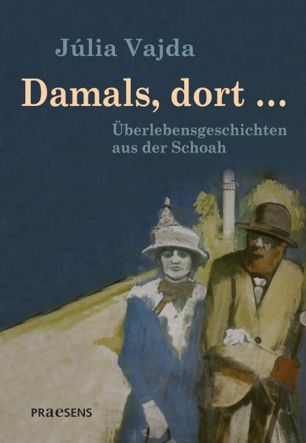 Produktbild: Damals, dort &hellip;