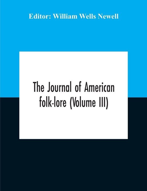 Produktbild: The Journal Of American Folk-Lore (Volume Iii)