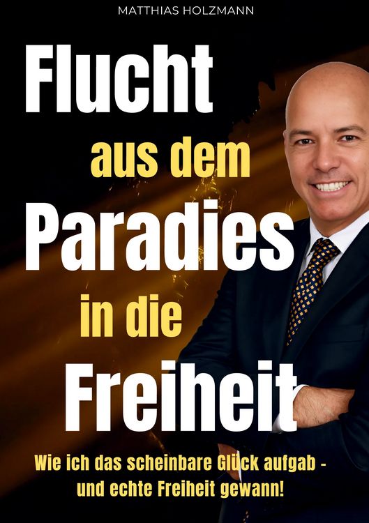 Produktbild: Flucht aus dem Paradies in die Freiheit