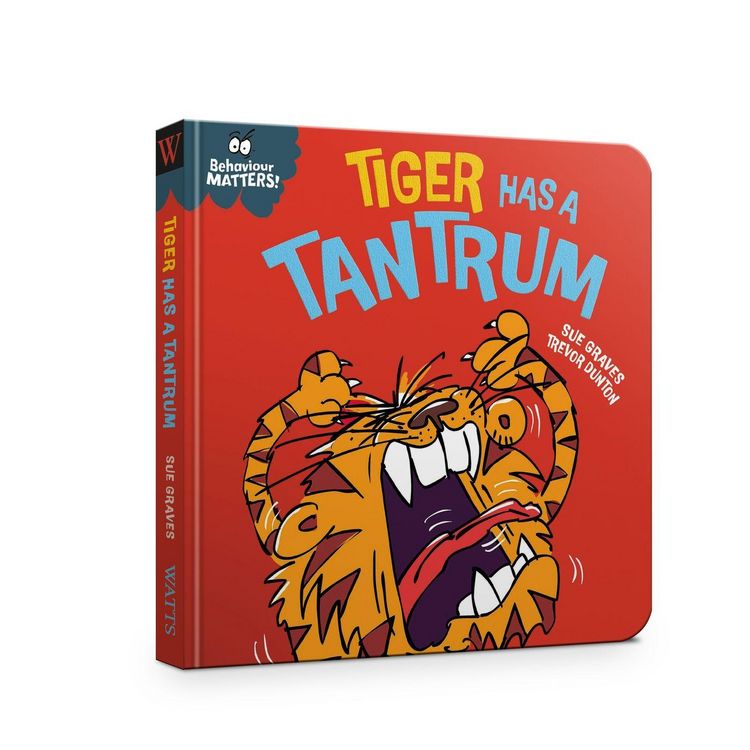 Produktbild: Behaviour Matters: Tiger Has a Tantrum - A book about feeling angry