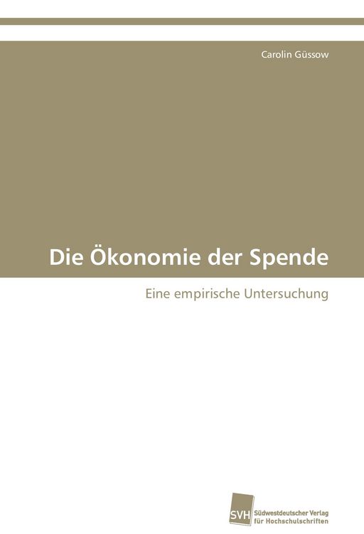 Produktbild: Die &Ouml;konomie der Spende