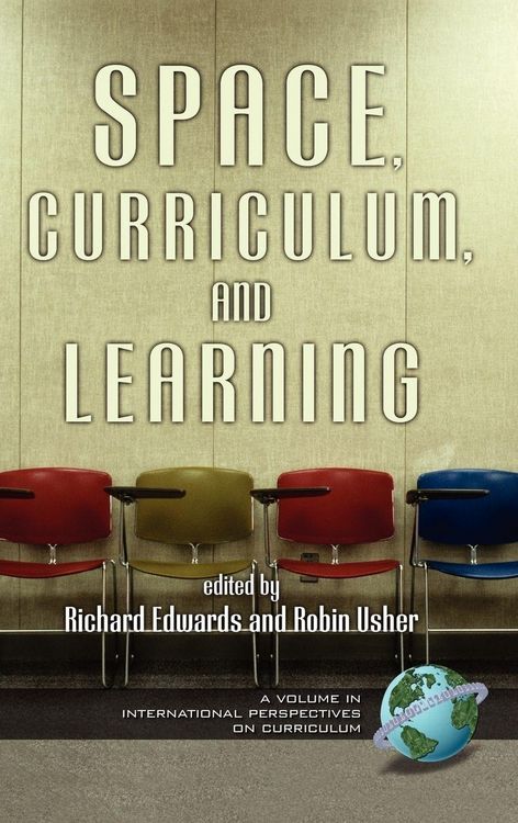 Produktbild: Space, Curriculum, and Learning (Hc)