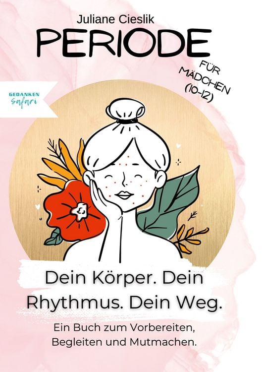 Produktbild: PERIODE - Dein K&ouml;rper | Dein Rhythmus | Dein Weg