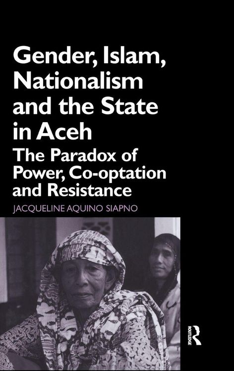 Produktbild: Gender, Islam, Nationalism and the State in Aceh