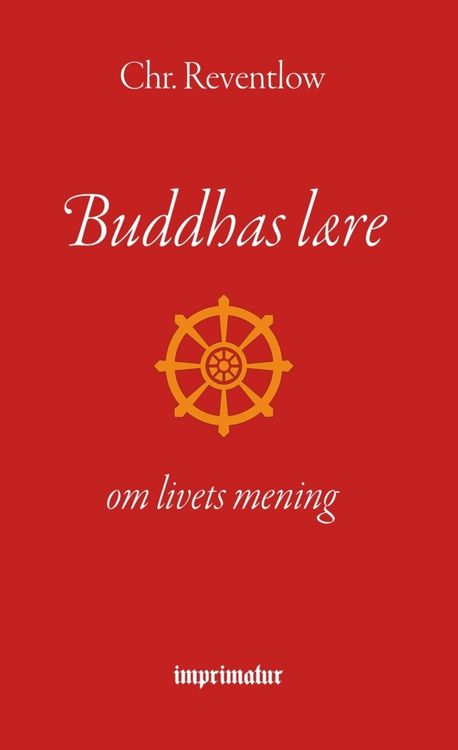 Produktbild: Buddhas l&aelig;re - om livets mening