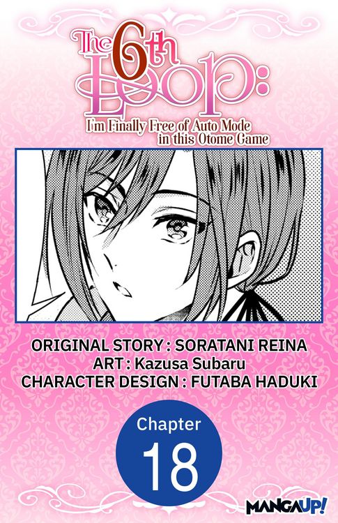 Produktbild: The 6th Loop: I'm Finally Free of Auto Mode in this Otome Game #018
