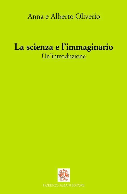 Produktbild: La scienza e l'immaginario. Un'introduzione