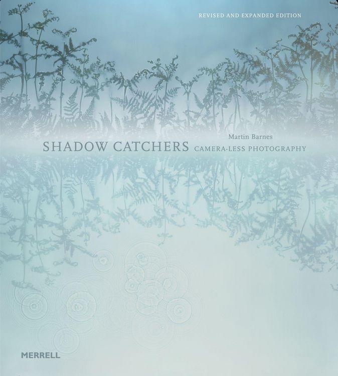 Produktbild: Shadow Catchers: Camera-less Photography
