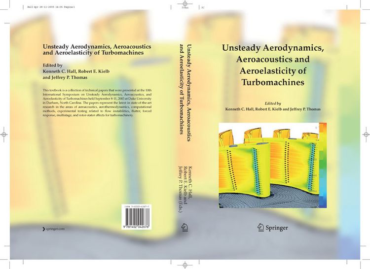 Produktbild: Unsteady Aerodynamics, Aeroacoustics and Aeroelasticity of Turbomachines