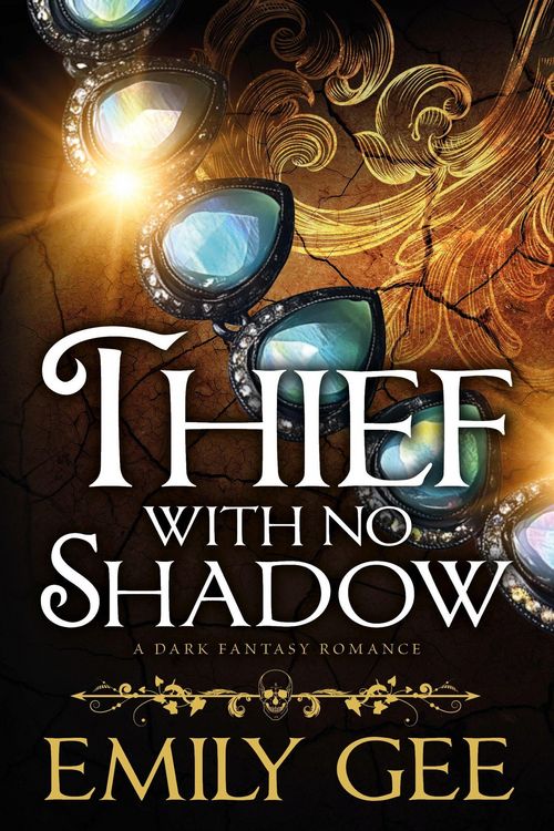 Produktbild: Thief With No Shadow; A Dark Fantasy Romance