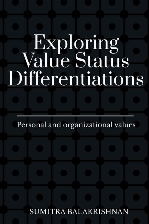 Produktbild: Exploring Value Status Differentiations-personal and organizational values