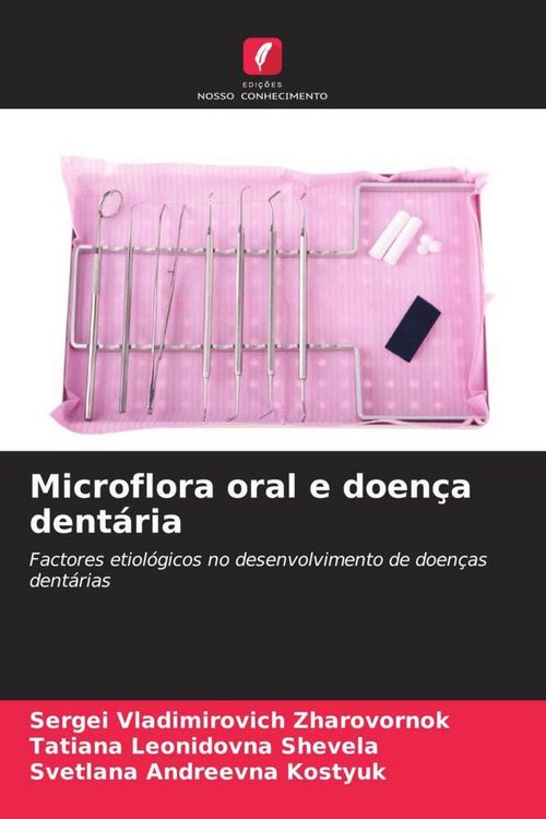 Produktbild: Microflora oral e doen&ccedil;a dent&aacute;ria