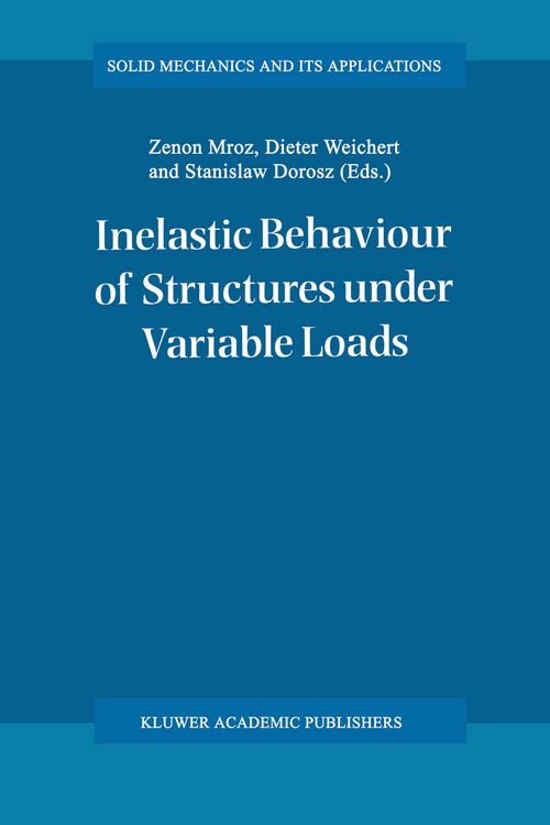 Produktbild: Inelastic Behaviour of Structures under Variable Loads