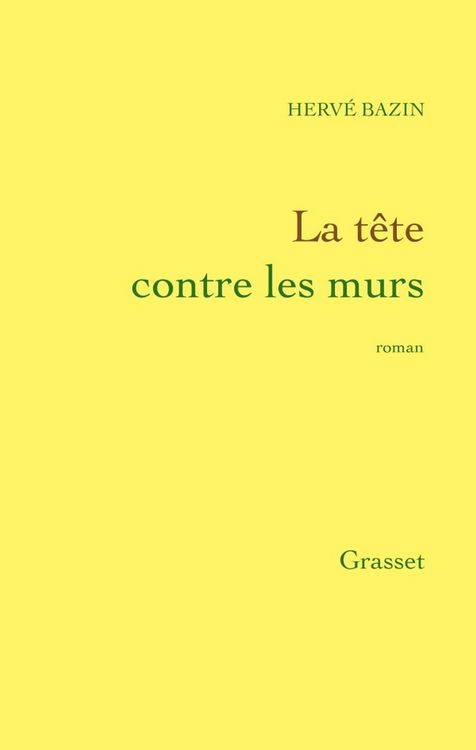 Produktbild: La t&ecirc;te contre les murs