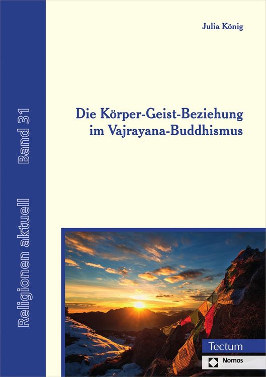 Produktbild: Die K&ouml;rper-Geist-Beziehung im Vajrayana-Buddhismus