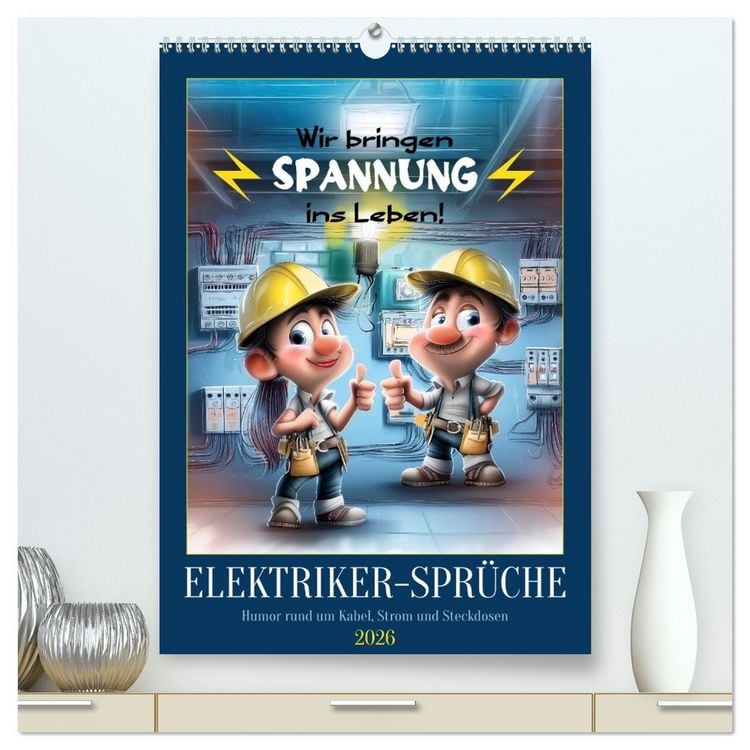 Produktbild: Elektrikerspr&uuml;che (hochwertiger Premium Wandkalender 2026 DIN A2 hoch), Kunstdruck in Hochglanz