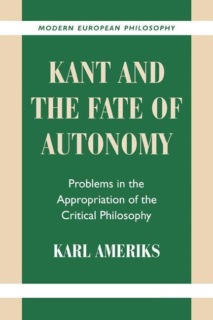Produktbild: Kant and the Fate of Autonomy