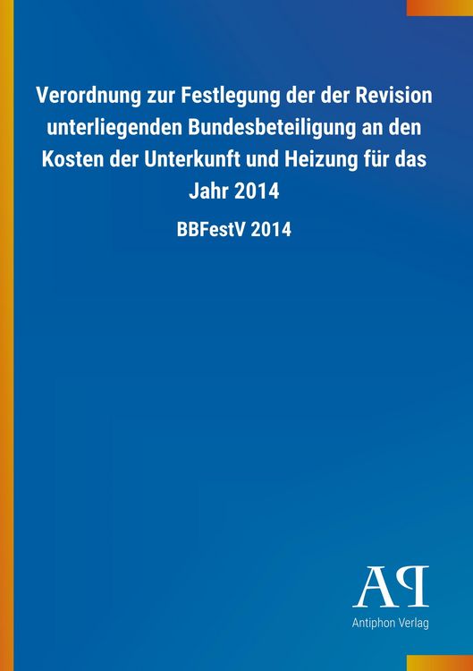 Produktbild: Verordnung zur Festlegung der der Revision unterliegenden Bu