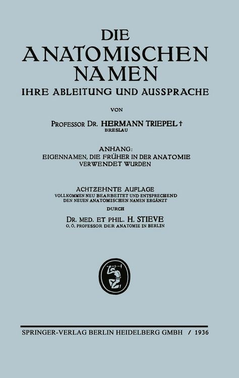 Produktbild: Die anatomischen Namen, ihre Ableitung und Aussprache