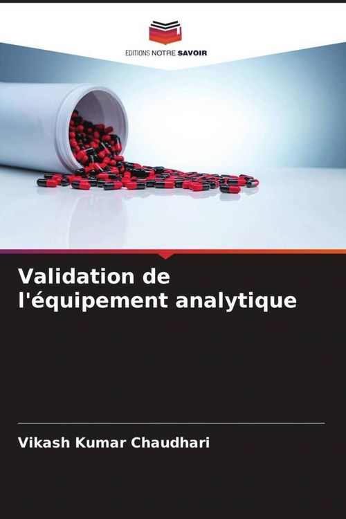 Produktbild: Validation de l'&eacute;quipement analytique