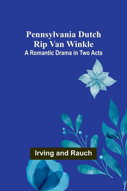 Produktbild: Pennsylvania Dutch Rip Van Winkle