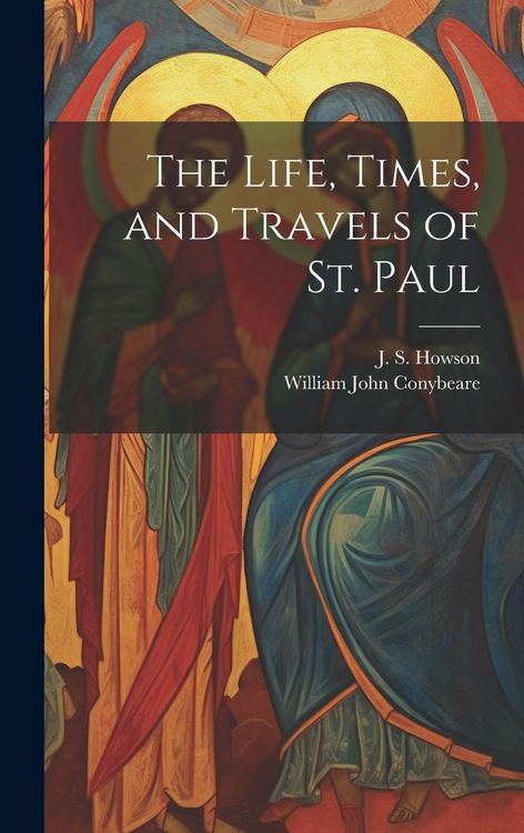 Produktbild: The Life, Times, and Travels of St. Paul