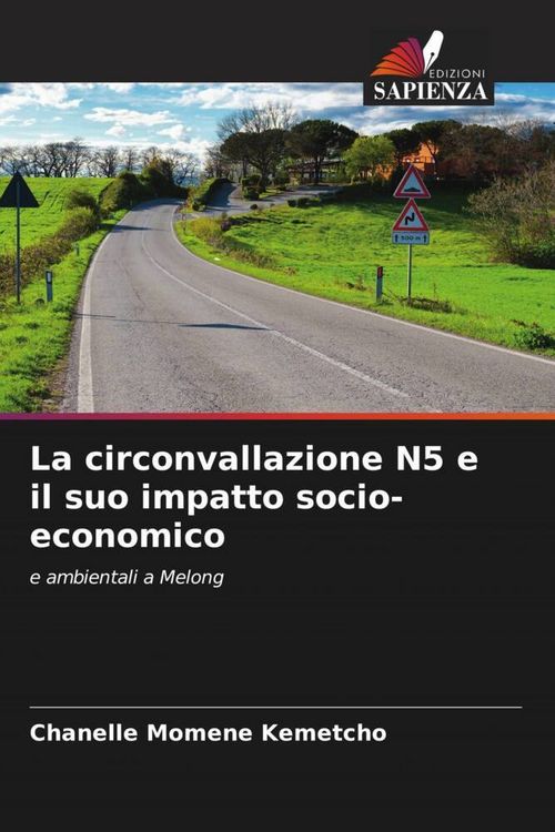 Produktbild: La circonvallazione N5 e il suo impatto socio-economico