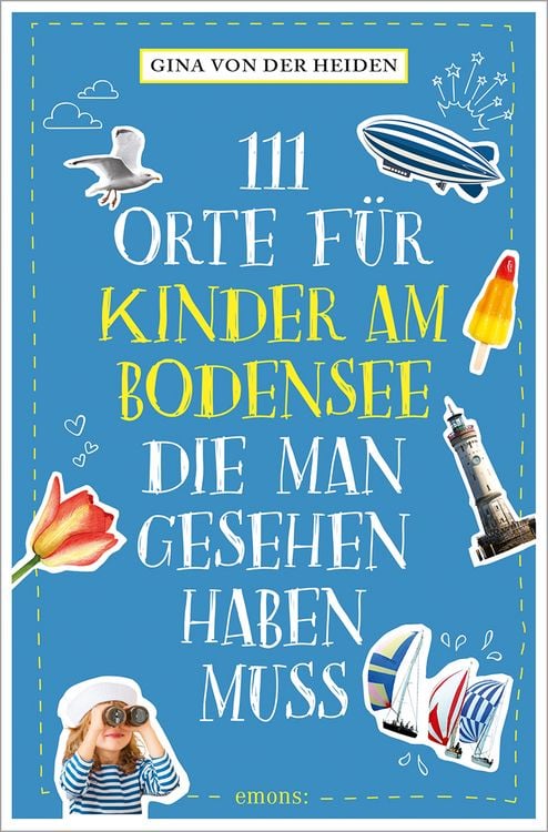 Produktbild: 111 Orte für Kinder am Bodensee, die man gesehen haben muss