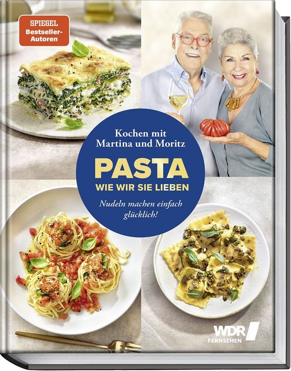 Produktbild: Pasta, wie wir sie lieben &ndash; Kochen mit Martina und Moritz!