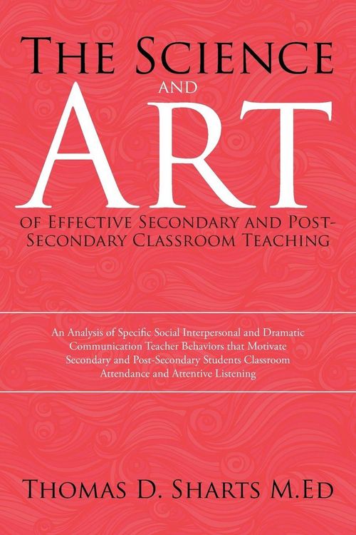 Produktbild: The Science and Art of Effective Secondary and Post-Secondary Classroom Teaching